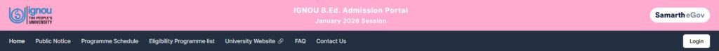 IGNOU (B.Ed.) 2026 ENTRANCE EXAM JAN 2026 SESSION, ADMIT CARD FOR ADMISSION BACHELOR OF EDUCATION